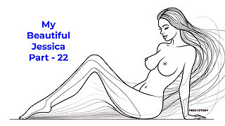 My Beautiful Jessica Part - 22 - English Audio Sex Story