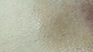 He Massages My Pussy with Oil Until I Cum. Super Close-up Video