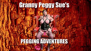 Granny Peggy Sue's: My New Big Black Strapon Dildo to Fuck Byg Myk's Ass & Creampie Cum
