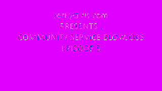 Community Service Blowjob Episode 5 Featuring Jewel
