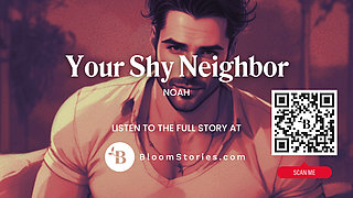ASMR Male Voice: Shy Neighbor Flirts with You and Confesses His Crush - At Home & Teasing - Erotic Audio Roleplay