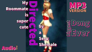 AUDIO ONLY - My roomate is super cute and has a really big dong shemale version