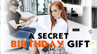 A Secret Birthday Gift - ItsPOV